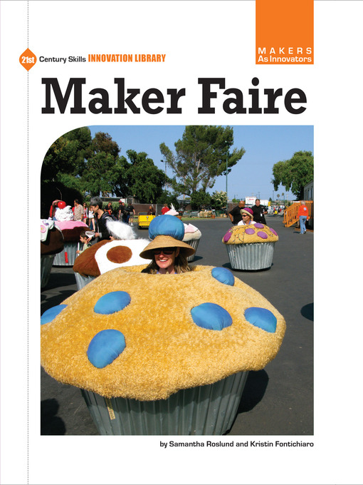 Title details for Maker Faire by Kristin Fontichiaro - Available
